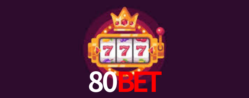80BET - 80BET.com - Jogos No Cassino Online!